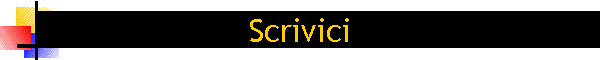 Scrivici